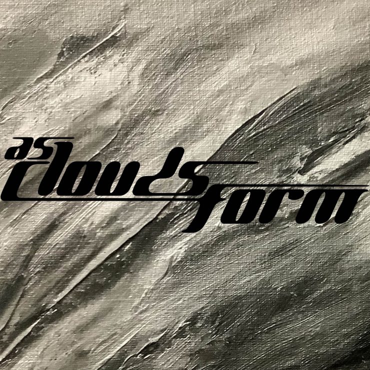As Clouds Form