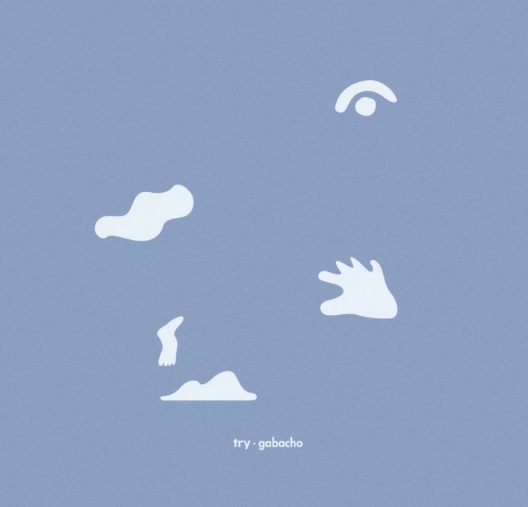 Gabacho - Try
